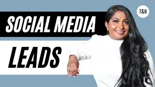 How To Lead Generate On Social Media | Social Media Marketing Lead Generation