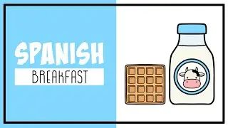 Spanish for Kids | Breakfast Foods in Spanish