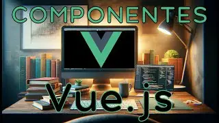 Vue - What is a component and how is it structured