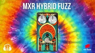 MXR HYBRID FUZZ