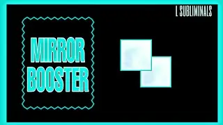 &mdash; Mirror Booster.