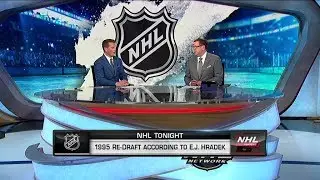 NHL Tonight:  1995 Re - Draft:  The crew re - orders the top picks in the 1995 draft  Jul 8,  2019