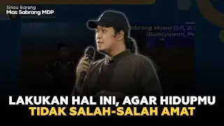 MAS SABRANG MDP : KENAPA HARUS BELAJAR DARI KANJENG NABI?