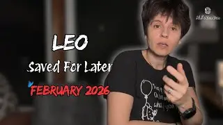 LEO ♌︎ FEBRUARY 2026 - 