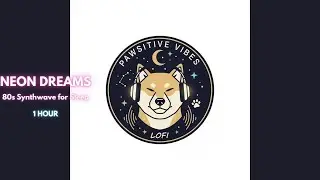 Retro Dog Lofi 🕶️ Pawsitive Synthwave for Sleep & Anxiety | Glowing 80s Vibe (1 Hour)