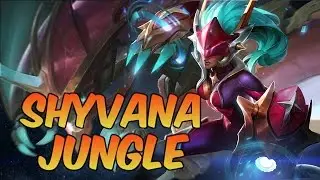 SUPER GALAXY SHYVANA JUNGLE - League of Legends