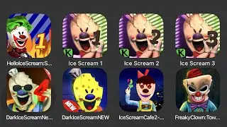 Hello Ice Scream, Ice Scream 1, Ice Scream 2, Ice Scream 3, Dark Ice Scream Neighbor, Dark Ice...