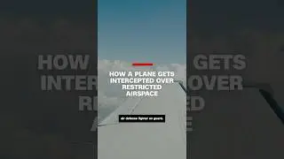 How a plane gets intercepted over restricted airspace