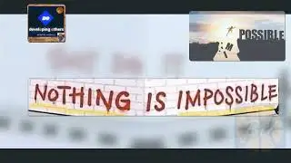 Just Do It, Nothing is Impossible
