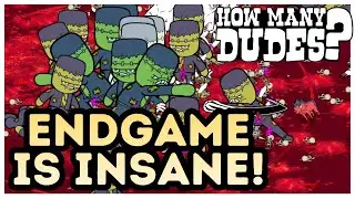 ENDGAME Runs Are INSANE!! How Many Dudes!