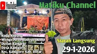 Siaran Langsung Kuda Kepang Wonge Aryo Budoyo Dusun Banjarjo Kanigoro Blitar #dj #live #love #song