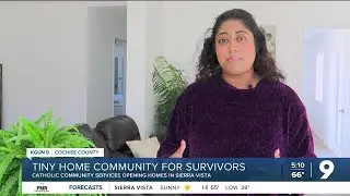 Catholic Community Services unveils tiny homes for domestic violence survivors in Sierra Vista
