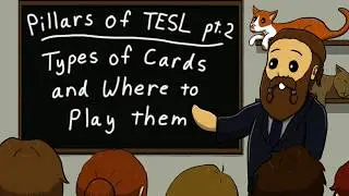 Pillars of TESL: Types of Cards and Where to Play Them