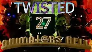 Back to the twisted factory- twisted 27 attempts #10