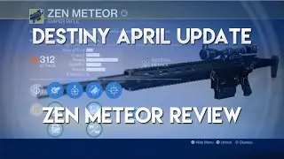 DESTINY APRIL UPDATE - ZEN METEOR EXOTIC SNIPER REVIEW (PLAYSTATION EXCLUSIVE)