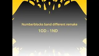 Numberblocks band different 1OD-1ND remake