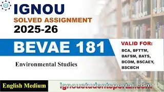 IGNOU BEVAE 181 Solved Assignment 2025-26 | English Medium | Download PDF | IGNOU Students Portal