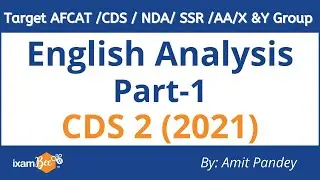 ENGLISH ANALYSIS |  CDS 2 (2021) | PART 1 | By Amit Pandey