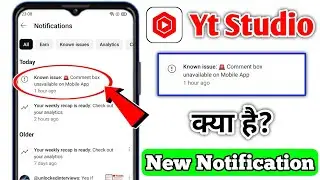 Known issue Comment box unavailable on Mobile App Yt Studio | Comment box unavailable on Mobile App