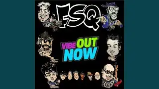Vibe Out Now