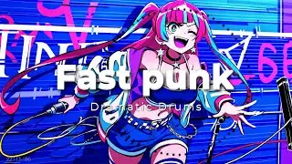 [ 𝐏𝐥𝐚𝐲𝐥𝐢𝐬𝐭 ]🎵Dramatic Drums Meet Fast Punk Energy🎵 / Fast punk,Dramatic Drums🎵#ai