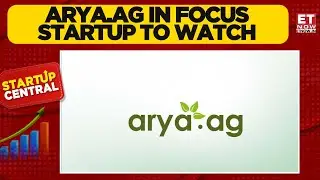 Arya.AG Raises ₹725 Cr; Funding To Boost Fuels IPO Journey? | Prasanna Rao | Startup Central