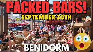 Benidorm - PACKED Bars, Full Pubs & Levante Beach! 😲 The Strip & Rincon de Loix