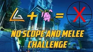 DB | No Scope and Melee Challenge with CadGamings!