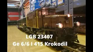 LGB 23407 Ge 6/6 I 415 Krokodil