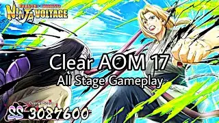 NxB NV : Clear All Out Mission (AOM.17) | All Stage Gameplay | Naruto X Boruto Ninja Voltage
