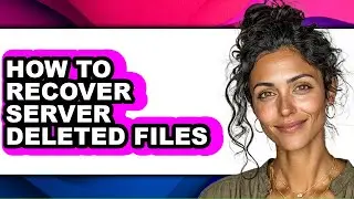 How to Recover Server Deleted Files (only Way)