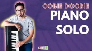 Oobee Doobee - Piano By Steven Solomon Original