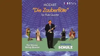 Die Zauberfl&ouml;te f&uuml;r Fl&ouml;tenquartett, K. 620: Wie stark ist nicht dein Zauberton. (Arr. by...