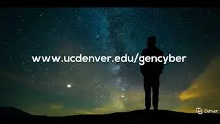 CU Denver GenCyber Cybersecurity Summer Camp for High School Students