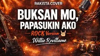 Buksan Mo, Papasukin Ako - Rock Version | #rakistacover #trending 