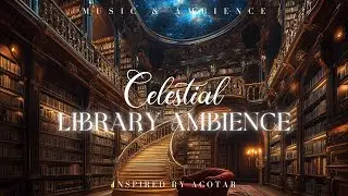 Celestial Library Ambience ACOTAR-Inspired Magical Music Study, Work, Read & Relax Beneath the Stars