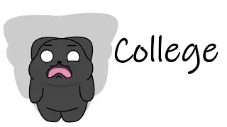 My College Experience Animated Story
