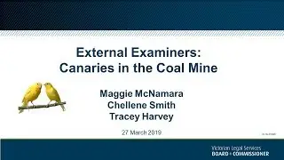 Canaries in the coal mine - External Examiners