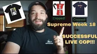 Supreme SS19 Week 18 LIVE COP! SUCCESSFUL LIVE COP!! COPPED MULTIPLES!!  *MUST WATCH*