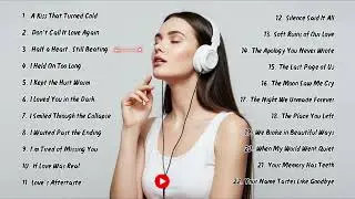 Emotional Acoustic Playlist 💔 | New English Love Song That Hit Deep – Full Album