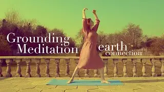 Guided Meditation - Earth Connection