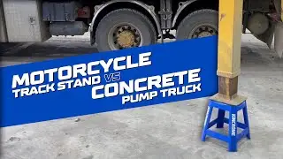 Motorcycle Track Stand vs Concrete Pump Truck - Warranty Voided