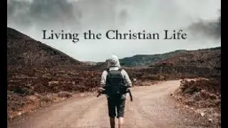 The Christian Life Series Part Two
