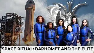 Blue Origin: Baphomet Ritual for the Elite and Katy Perry?