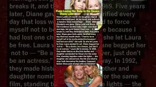 From Losing Her Baby to the Oscars &mdash; Diane Ladd