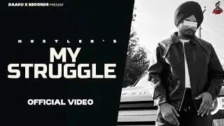 My Struggle(Official Video) Hustler |Gourav Luther|Hey Deal Latest Punjabi Song|New PunjabiSongs2025