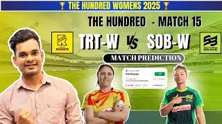 TRT W vs SOB W Dream11 Prediction, TRT W vs SOB W Dream11 Prediction today match, The Hundred 