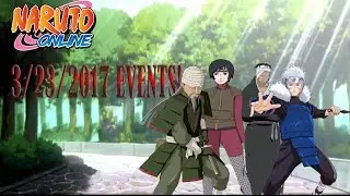 Naruto Online | 3/23/2017 EVENTS (Sorry for the late upload!)