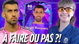 A FAIRE OU PAS !? MON AVIS SUR LE SBC DE SERGIO BUSQUETS FIN D'UNE ERE SUR FC 26 ULTIMATE TEAM !#35