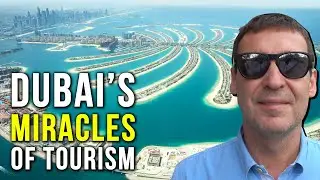 Economic Miracles of Dubai #1: Tourism